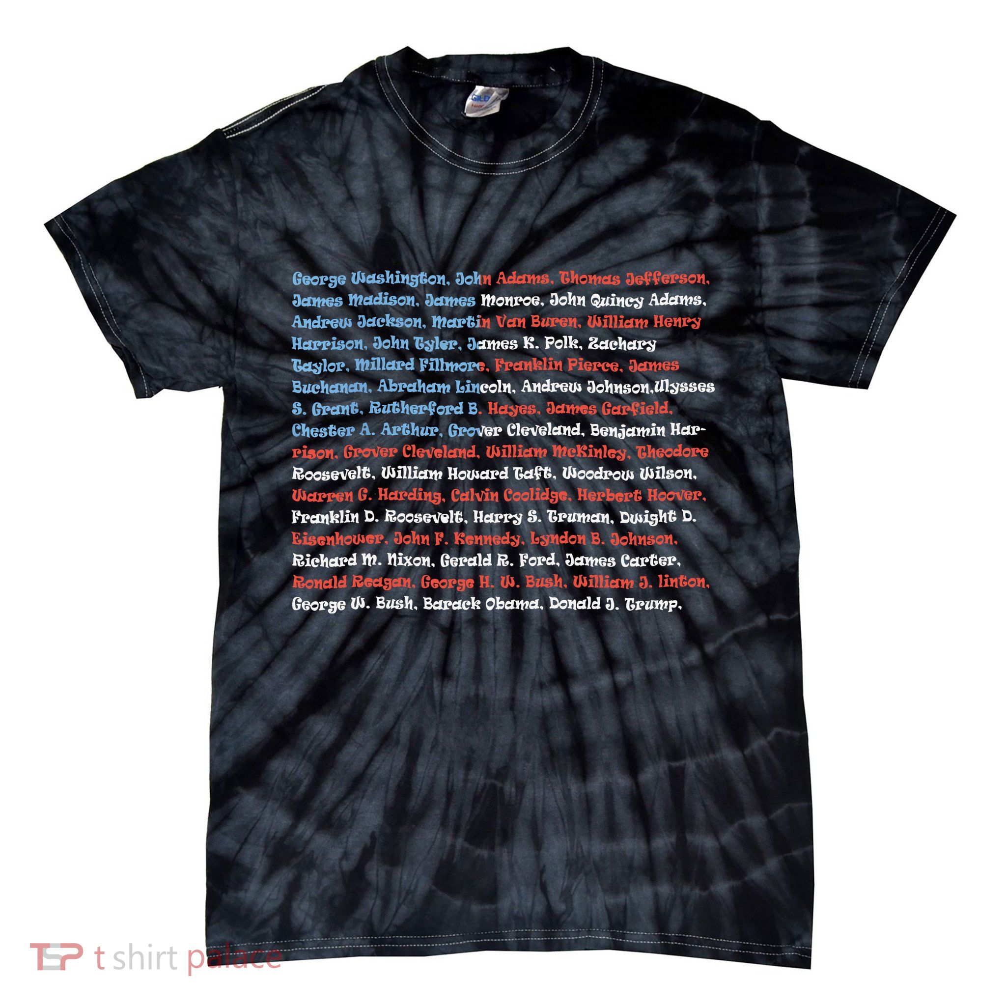 List Of Presidents Of The United States Gift Tie-Dye T-Shirt