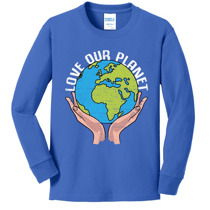 Love Our Planet Recycle Save The Environt Earth Day Gift Kids Long Sleeve Shirt