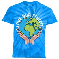 Love Our Planet Recycle Save The Environt Earth Day Gift Kids Tie-Dye T-Shirt