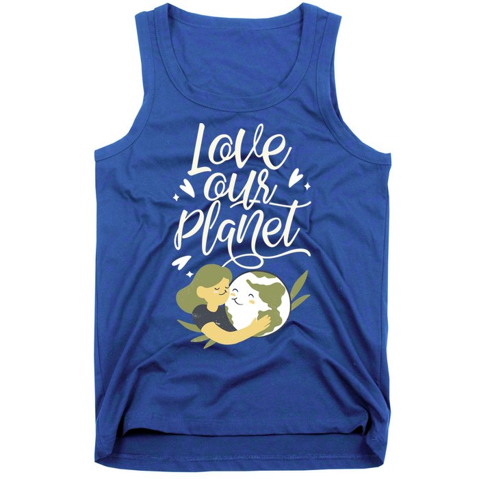 Love Our Planet Earth Day Conservation Nature Save Cute Gift Tank Top