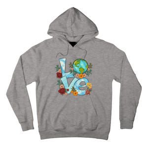 Love Our Planet Floral Earth Day Tall Hoodie