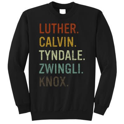 List Of Reformers Theology Reformed Christian Luther Calvin Sweatshirt