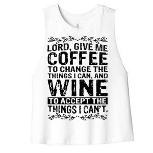 Lord Give Me Coffee And Wine Women's Racerback Cropped Tank