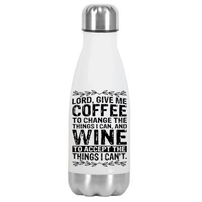 Lord Give Me Coffee And Wine Stainless Steel Insulated Water Bottle