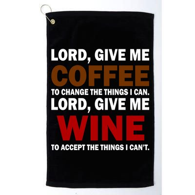 Lord Give Me Coffee Wine Golf Towel
