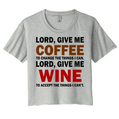 Lord Give Me Coffee Wine Women's Crop Top Tee