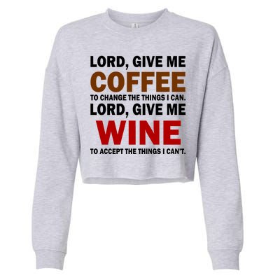 Lord Give Me Coffee Wine Cropped Pullover Crew