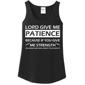 Lord Give Me Patience Ladies Essential Tank