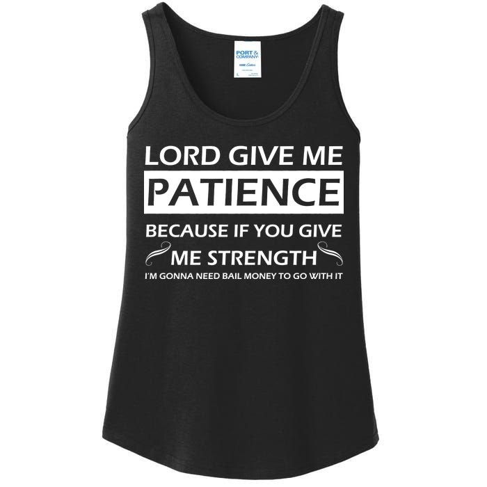 Lord Give Me Patience Ladies Essential Tank