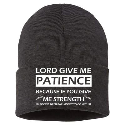 Lord Give Me Patience Sustainable Knit Beanie