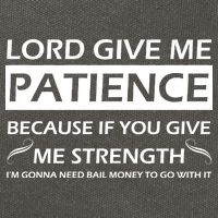 Lord Give Me Patience Cotton Canvas Backpack