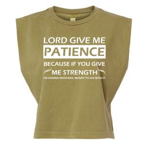 Lord Give Me Patience Garment-Dyed Women's Muscle Tee