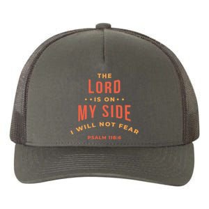 Lord Is On My Side Psalm 118:6 Yupoong Adult 5-Panel Trucker Hat