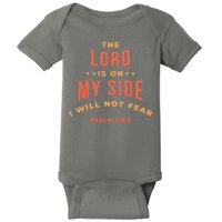 Lord Is On My Side Psalm 118:6 Baby Bodysuit