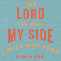 Lord Is On My Side Psalm 118:6 Sueded Cloud Jersey T-Shirt