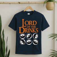 Lord Of The Drinks T-Shirt