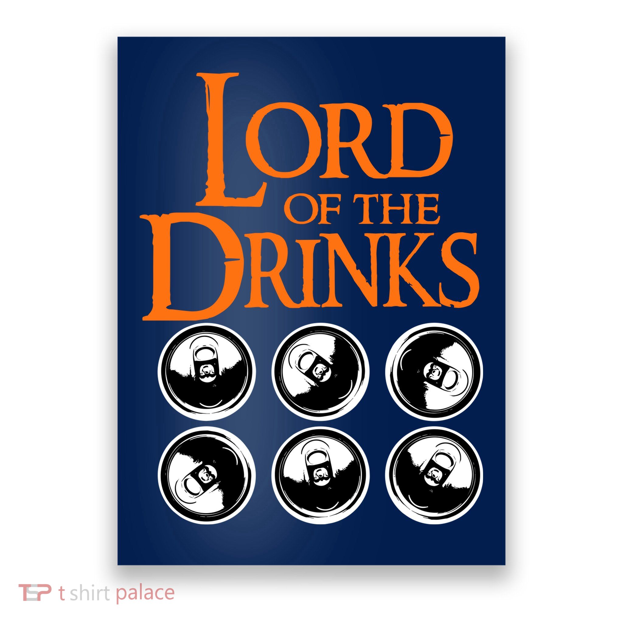 Lord Of The Drinks Poster