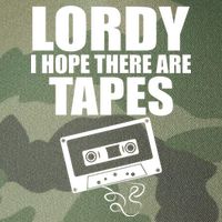 Lordy I Hope There Are Tapes Comey Catchphrase Legacy Tie Dye Trucker Hat
