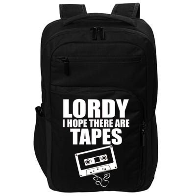 Lordy I Hope There Are Tapes Comey Catchphrase Impact Tech Backpack