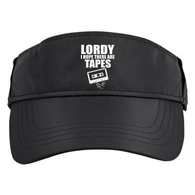 Lordy I Hope There Are Tapes Comey Catchphrase Adult Drive Performance Visor