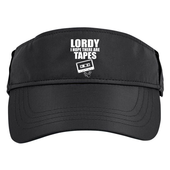 Lordy I Hope There Are Tapes Comey Catchphrase Adult Drive Performance Visor