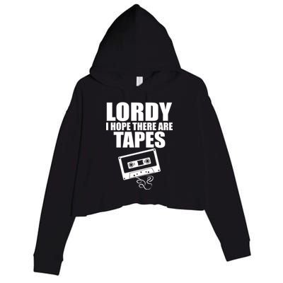 Lordy I Hope There Are Tapes Comey Catchphrase Crop Fleece Hoodie