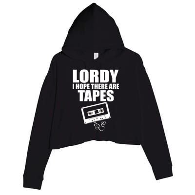 Lordy I Hope There Are Tapes Comey Catchphrase Crop Fleece Hoodie