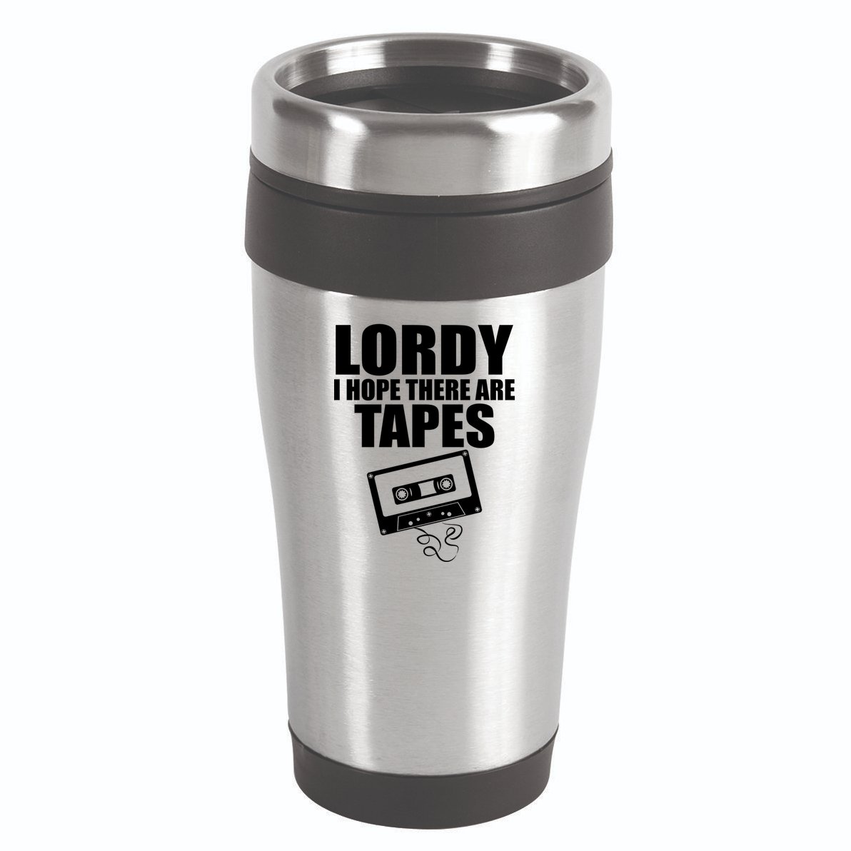 Lordy I Hope There Are Tapes Comey Catchphrase 16oz Travel Tumbler