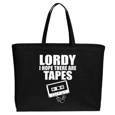 Lordy I Hope There Are Tapes Comey Catchphrase Cotton Canvas Jumbo Tote