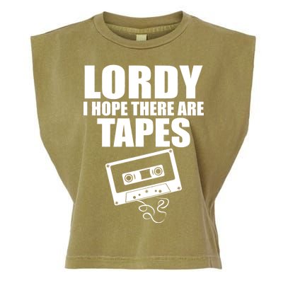 Lordy I Hope There Are Tapes Comey Catchphrase Garment-Dyed Women's Muscle Tee