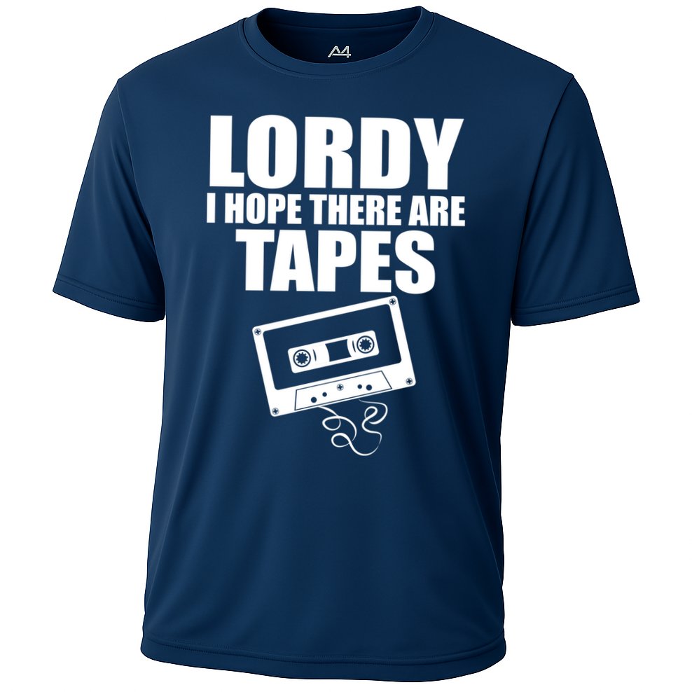 Lordy I Hope There Are Tapes Comey Catchphrase Performance Shirt