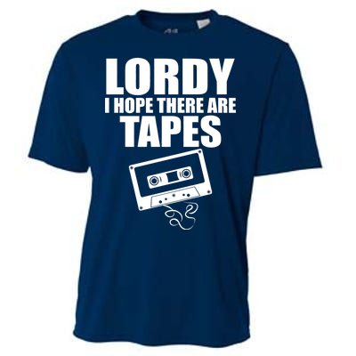 Lordy I Hope There Are Tapes Comey Catchphrase Cooling Performance Crew T-Shirt