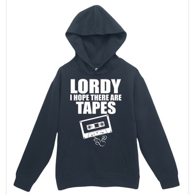 Lordy I Hope There Are Tapes Comey Catchphrase Urban Pullover Hoodie