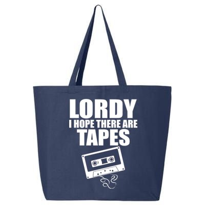 Lordy I Hope There Are Tapes Comey Catchphrase 25L Jumbo Tote