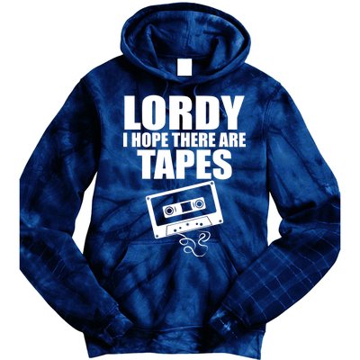 Lordy I Hope There Are Tapes Comey Catchphrase Tie Dye Hoodie