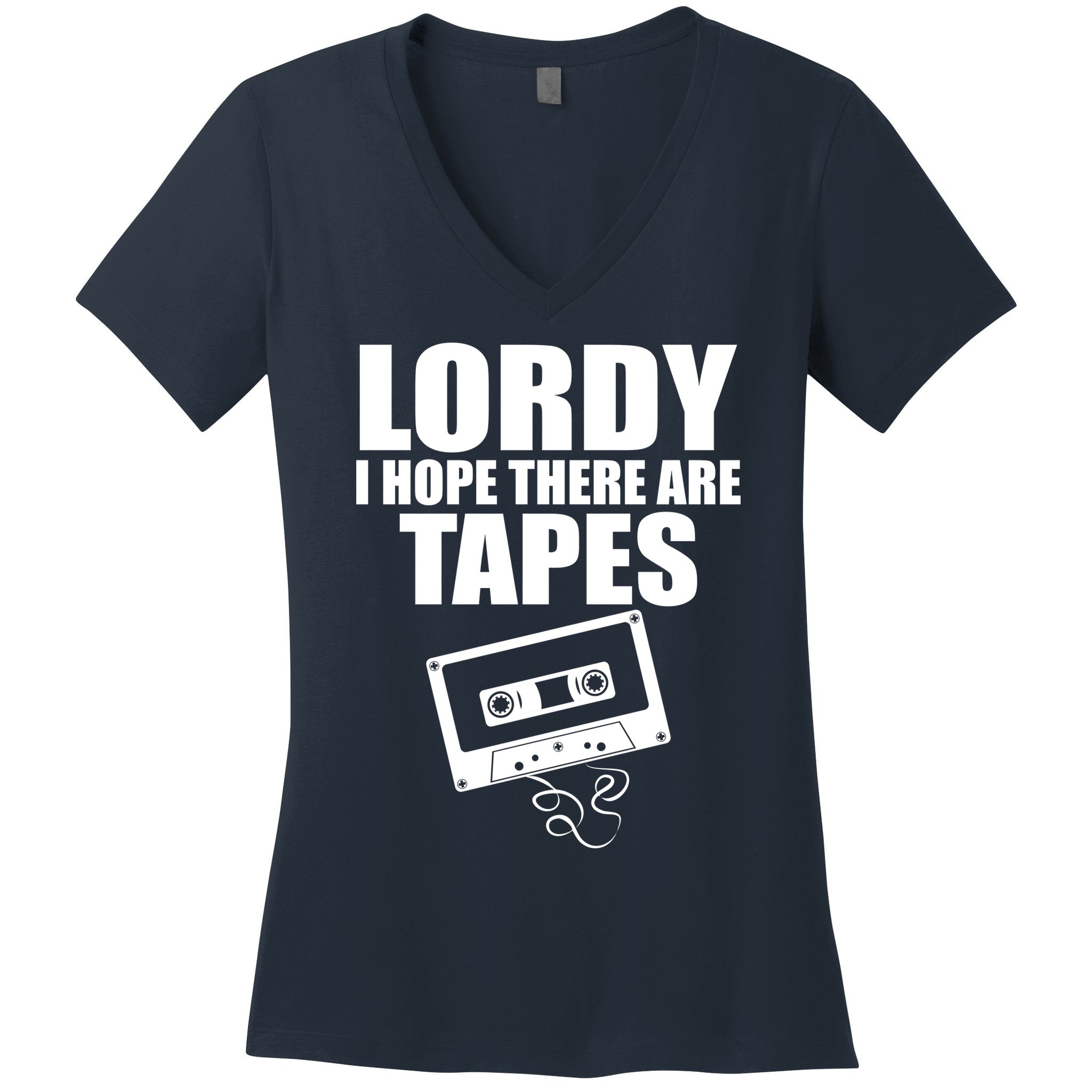 Lordy I Hope There Are Tapes Comey Catchphrase Women's V-Neck T-Shirt
