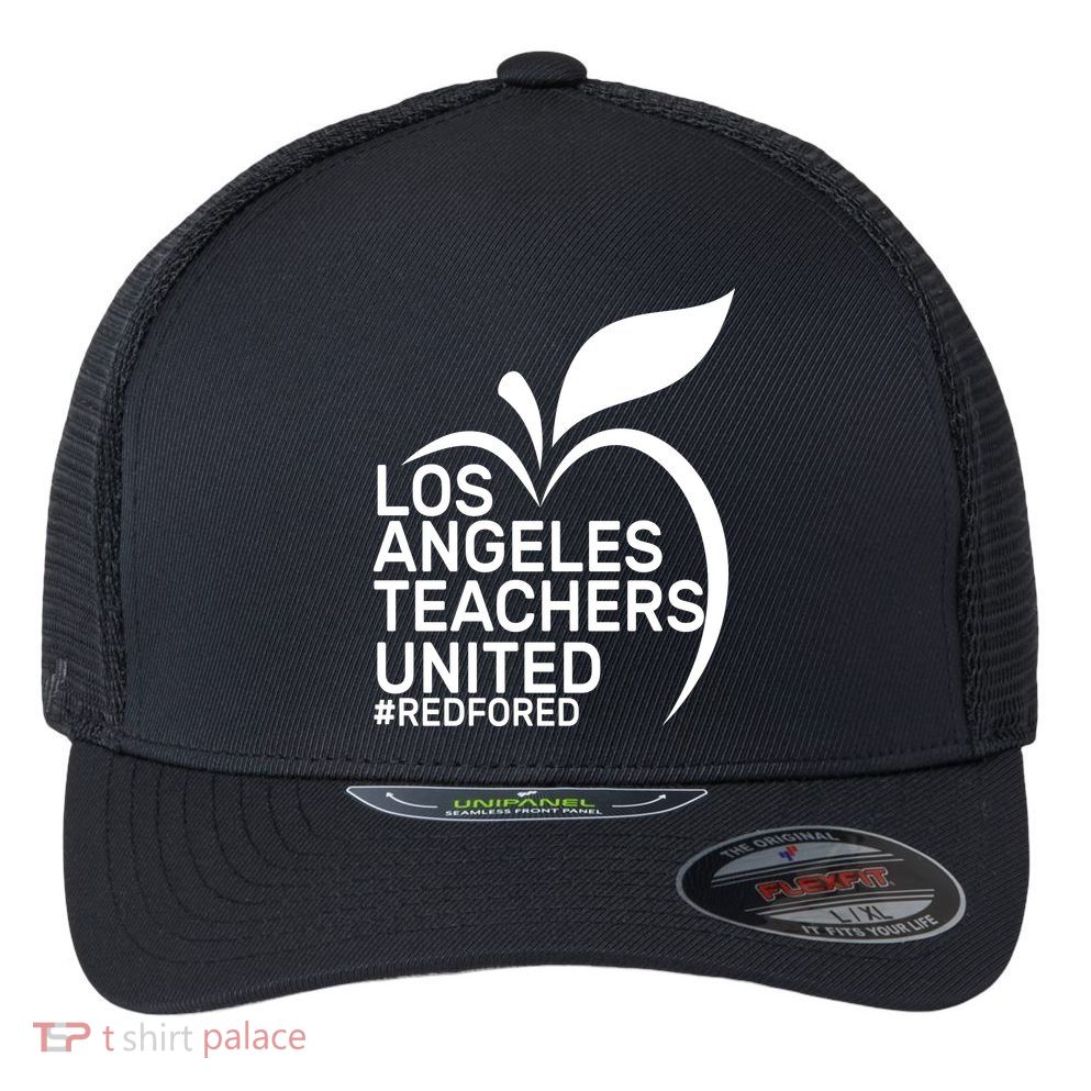 Los Angeles Teachers United Red For Ed Flexfit Unipanel Trucker Cap
