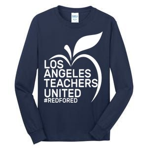 Los Angeles Teachers United Red For Ed Tall Long Sleeve T-Shirt