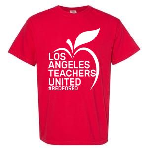 Los Angeles Teachers United Red For Ed Garment-Dyed Heavyweight T-Shirt