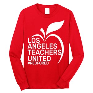 Los Angeles Teachers United Red For Ed Long Sleeve Shirt