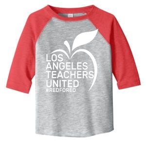 Los Angeles Teachers United Red For Ed Toddler Fine Jersey T-Shirt