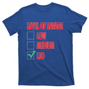 Level Of Savage Leo Astrology Cool Gift T-Shirt