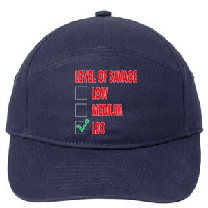 Level Of Savage Leo Astrology Cool Gift 7-Panel Snapback Hat