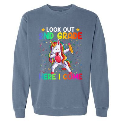 Look Out Second Grade Here I Come Unicorn Dabbing 2Nd Grader Cool Gift Garment-Dyed Sweatshirt