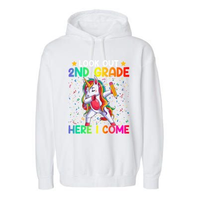 Look Out Second Grade Here I Come Unicorn Dabbing 2Nd Grader Cool Gift Garment-Dyed Fleece Hoodie