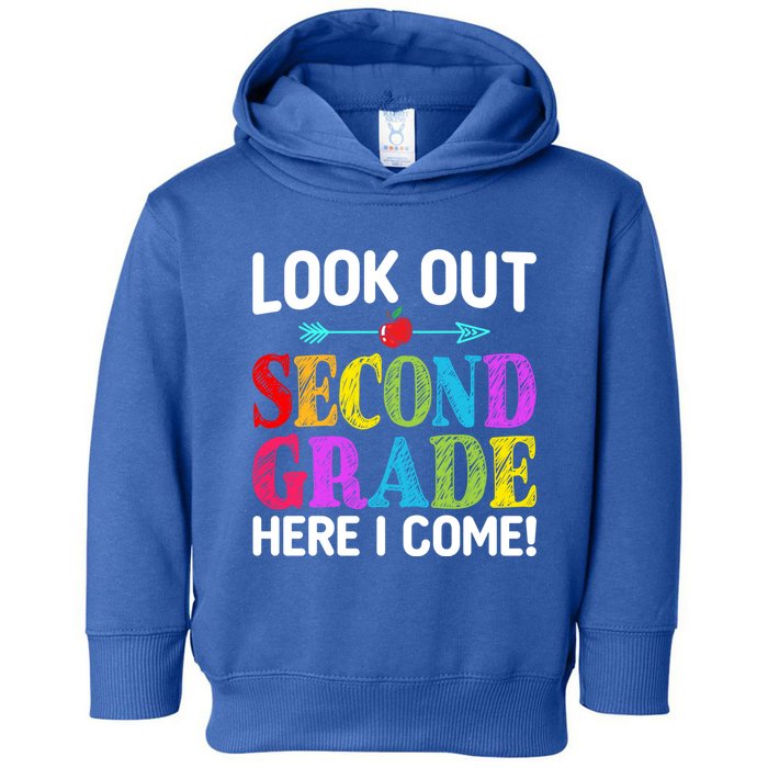 Look Out Second Grade Here I Come First Day Back To School Gift Toddler Hoodie