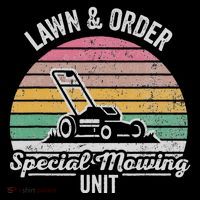 Lawn & Order Special Mowing Unit Sweatshirt