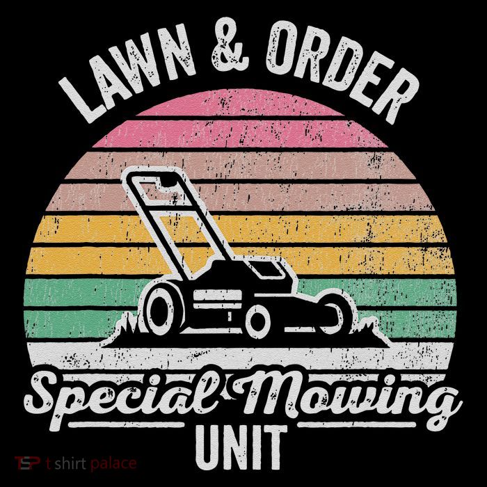 Lawn & Order Special Mowing Unit Sweatshirt