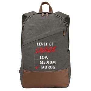 Level Of Savage Taurus Funny Zodiac Queen King Girl Cotton Canvas Backpack