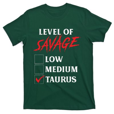 Level Of Savage Taurus Funny Zodiac Queen King Girl T-Shirt